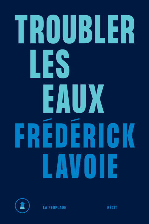 Boek Troubler les eaux Lavoie