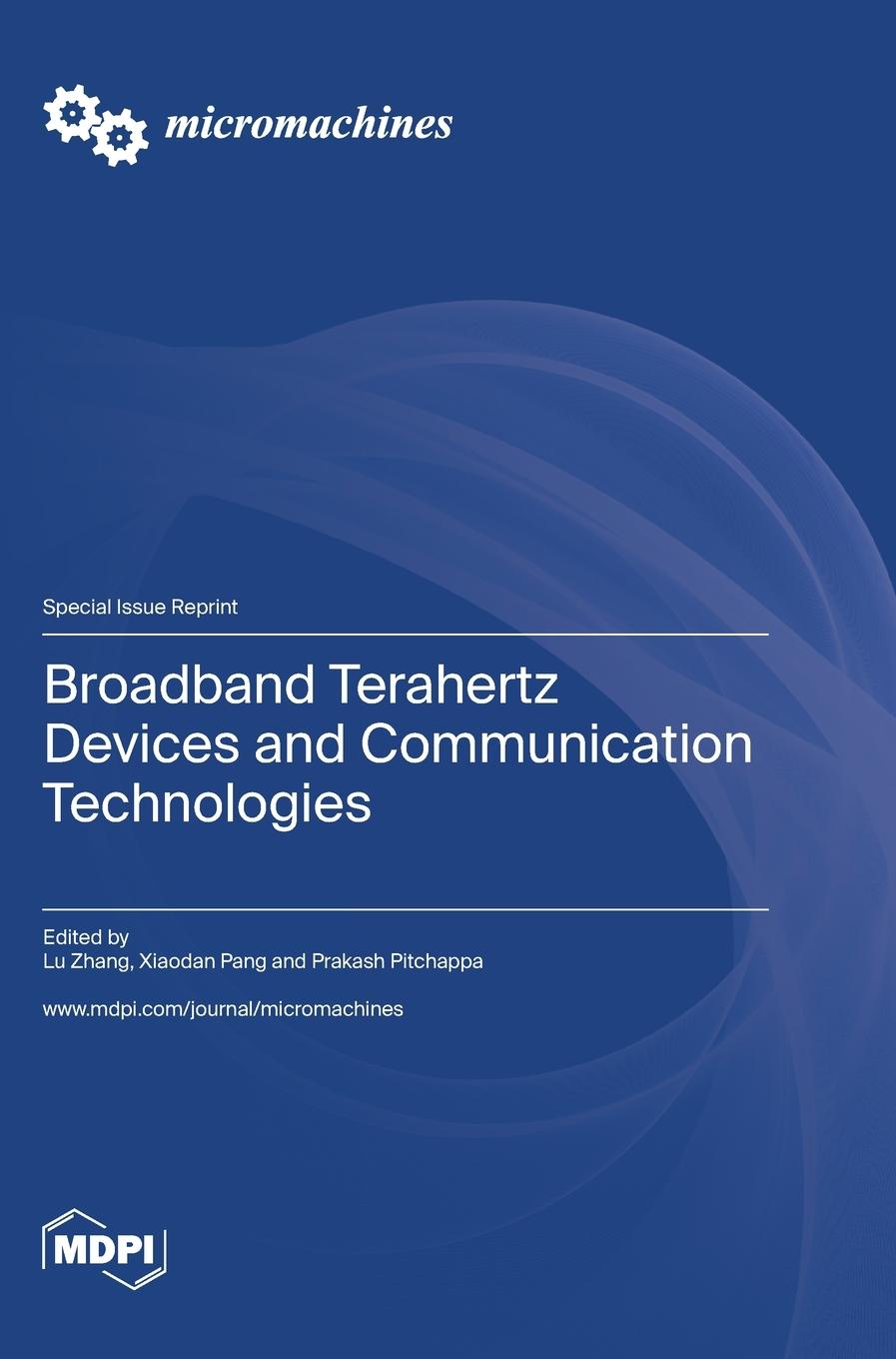 Buch Broadband Terahertz Devices and Communication Technologies Lu Zhang