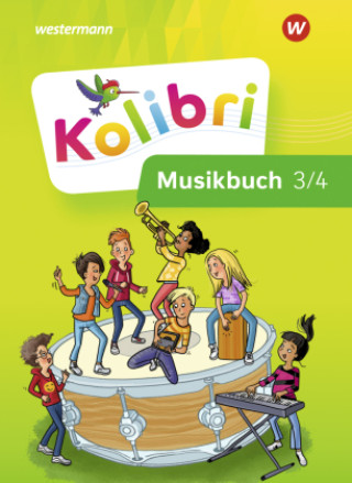 Książka Kolibri 3 / 4. Musikbuch: Schülerband. Allgemeine Ausgabe Dorothea Hoffmann