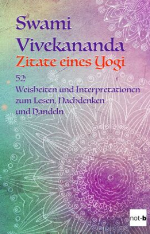 Könyv Swami Vivekananda - Zitate eines Yogi not-b