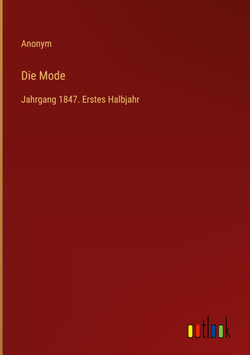 Knjiga Die Mode Anonym