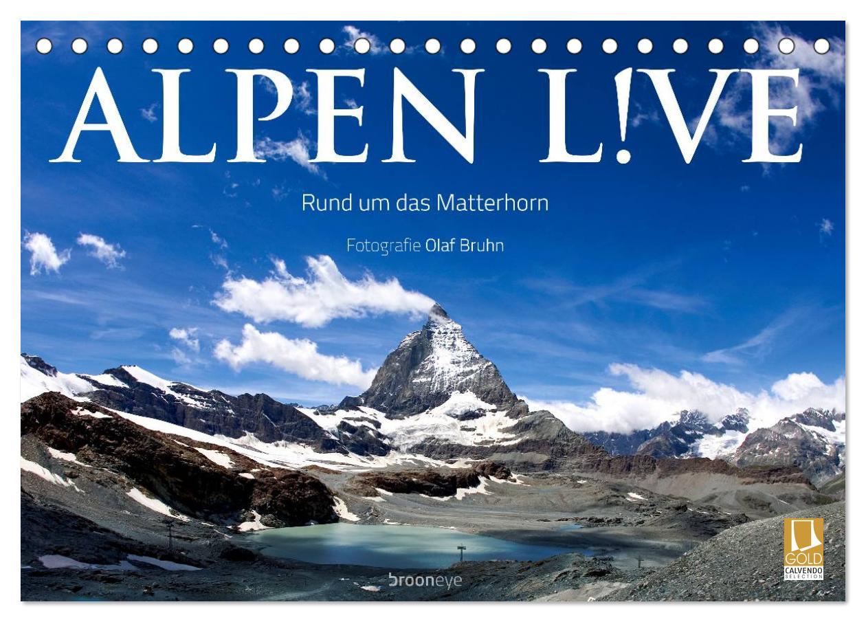 Календар/тефтер Alpen live - Rund um das Matterhorn (Tischkalender 2024 DIN A5 quer), CALVENDO Monatskalender 
