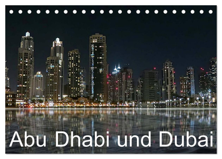 Calendar / Agendă Abu Dhabi und Dubai (Tischkalender 2024 DIN A5 quer), CALVENDO Monatskalender 
