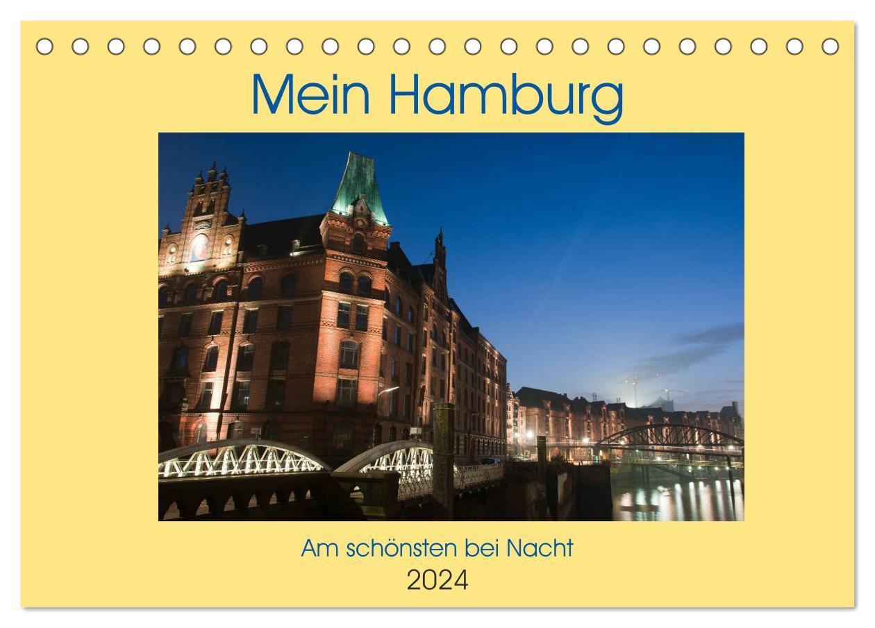 Naptár/Határidőnapló Mein Hamburg - Am schönsten bei Nacht (Tischkalender 2024 DIN A5 quer), CALVENDO Monatskalender 