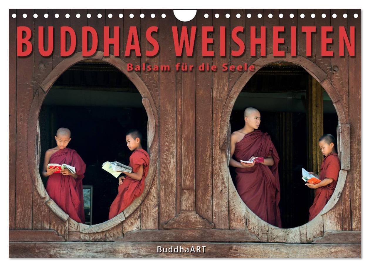 Kalendar/Rokovnik BUDDHAS WEISHEITEN - Balsam für die Seele (Wandkalender 2024 DIN A4 quer), CALVENDO Monatskalender 