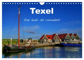 Calendrier/agenda Texel ? Eine Insel die verzaubert (Wandkalender 2024 DIN A4 quer), CALVENDO Monatskalender 