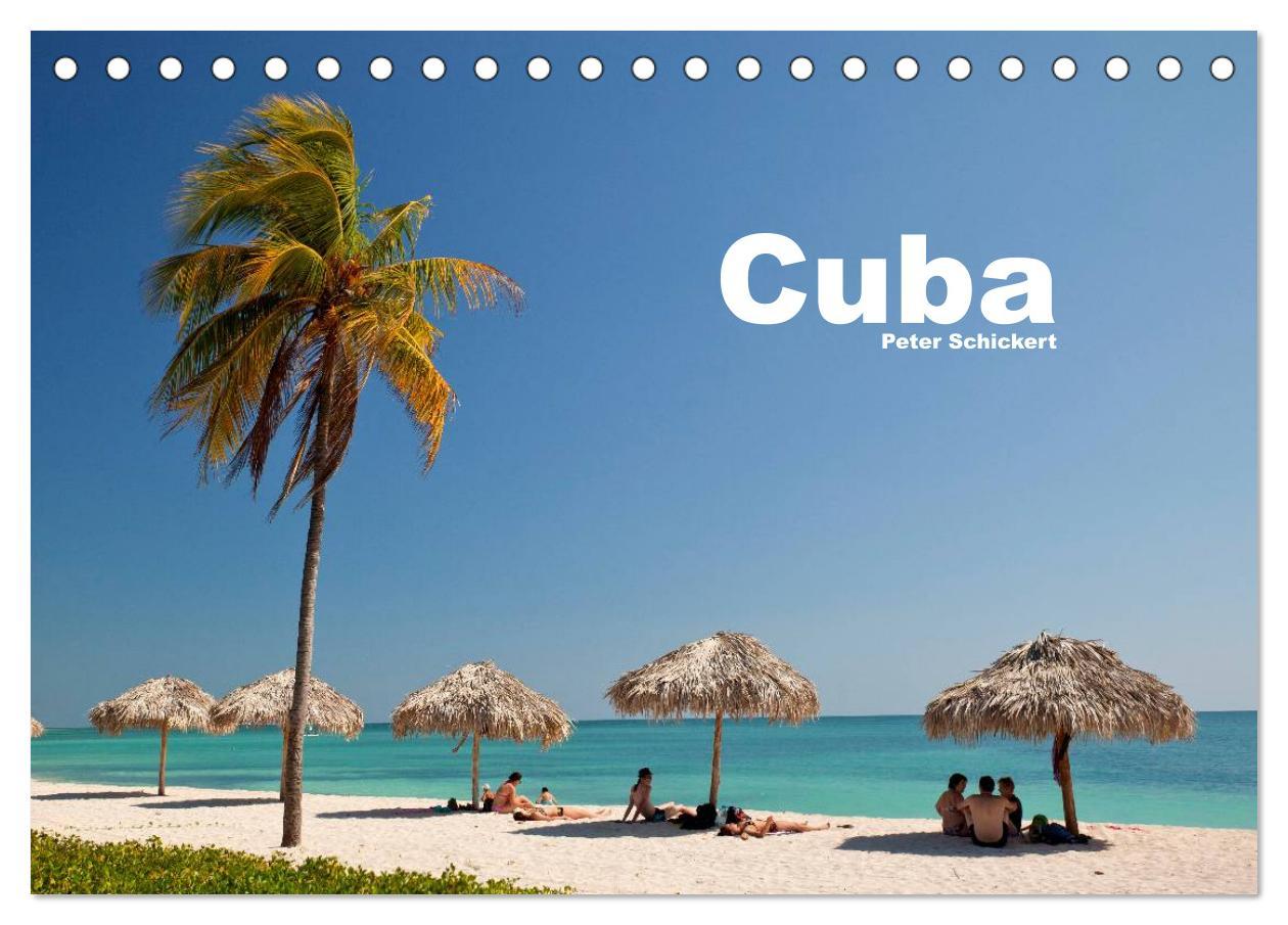 Naptár/Határidőnapló Cuba (Tischkalender 2024 DIN A5 quer), CALVENDO Monatskalender 