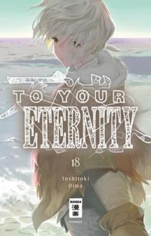 Книга To Your Eternity 18 Martin Gericke