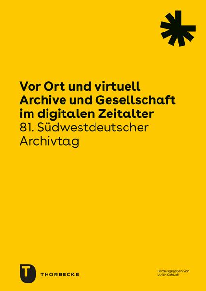 Kniha Vor Ort und virtuell. Archive und Gesellschaft im digitalen Zeitalter 