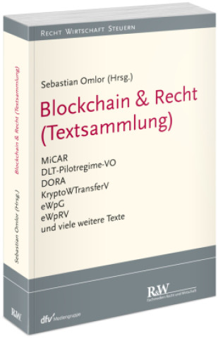 Kniha Blockchain & Recht (Textsammlung) Sebastian Omlor