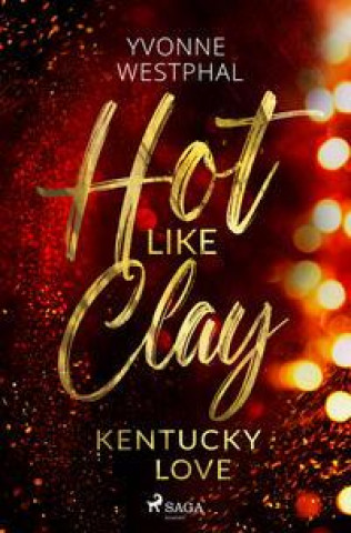 Kniha Hot Like Clay Yvonne Westphal
