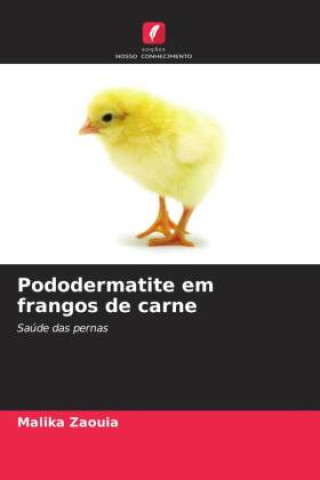 Boek Pododermatite em frangos de carne Malika Zaouia