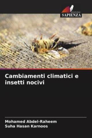 Kniha Cambiamenti climatici e insetti nocivi Mohamed Abdel-Raheem