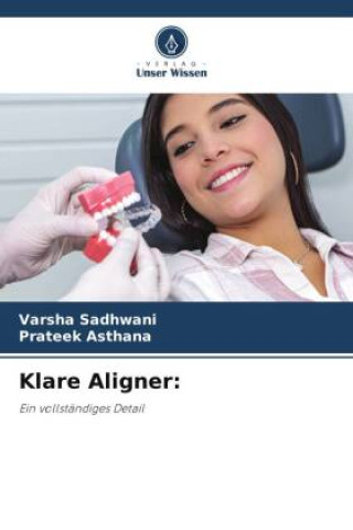 Knjiga Klare Aligner: Varsha Sadhwani
