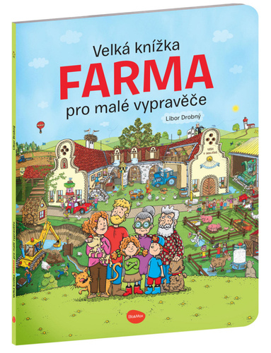 Kniha Velká knížka Farma pro malé vypravěče Alena Viltová