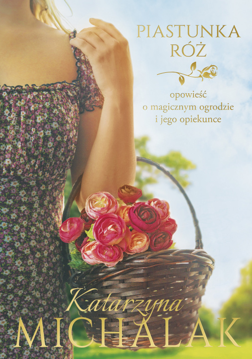 Βιβλίο Piastunka róż Michalak Katarzyna