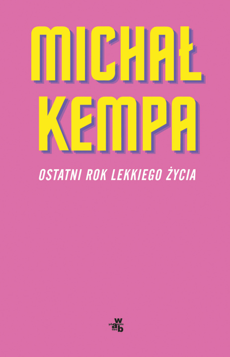 Buch Ostatni rok lekkiego świata Kempa Michał