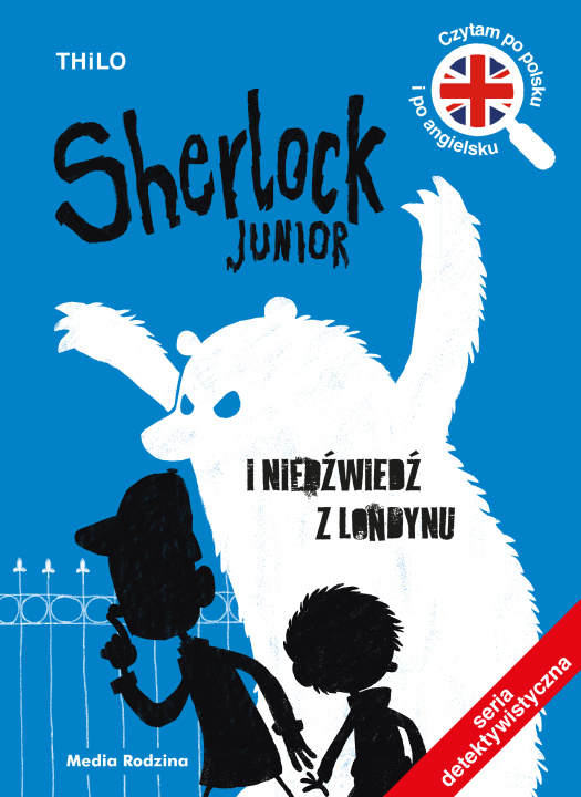 Kniha Sherlock Junior i niedźwiedź z Londynu Thilo