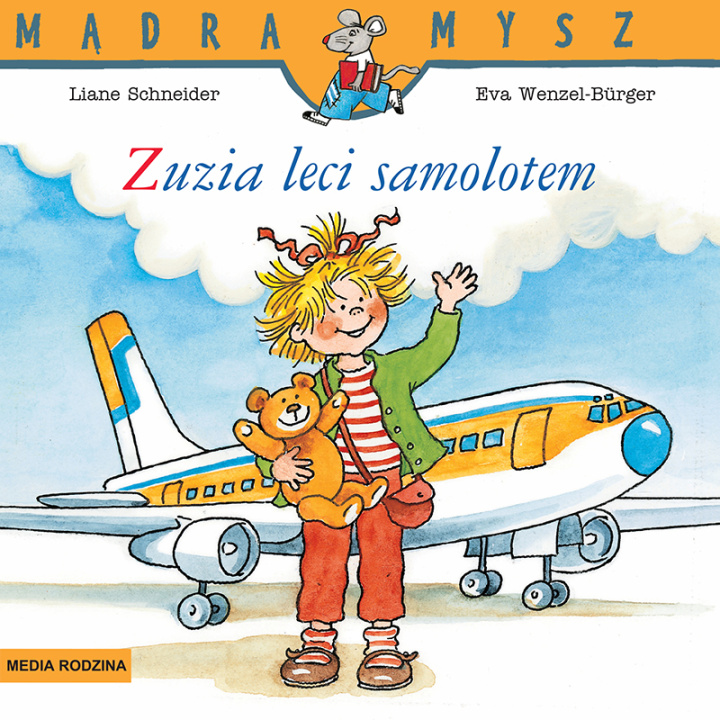 Kniha Mądra Mysz Zuzia leci samolotem Schneider Liane