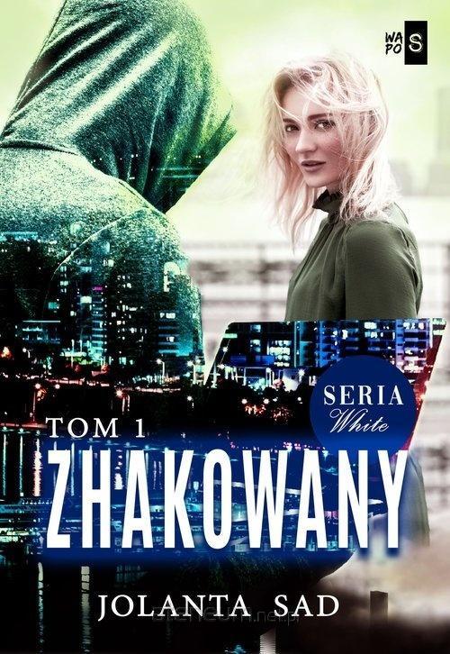 Knjiga Zhakowany Tom 1 Sad Jolanta