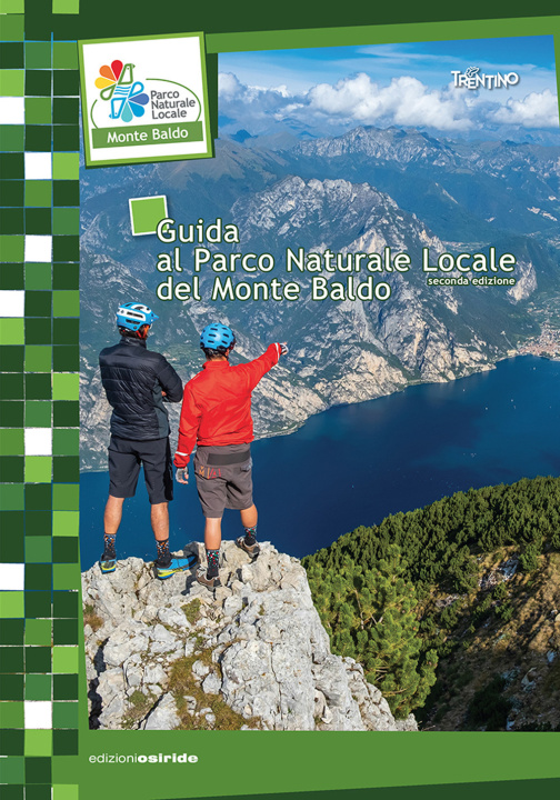Carte Guida al parco naturale locale del Monte Baldo 