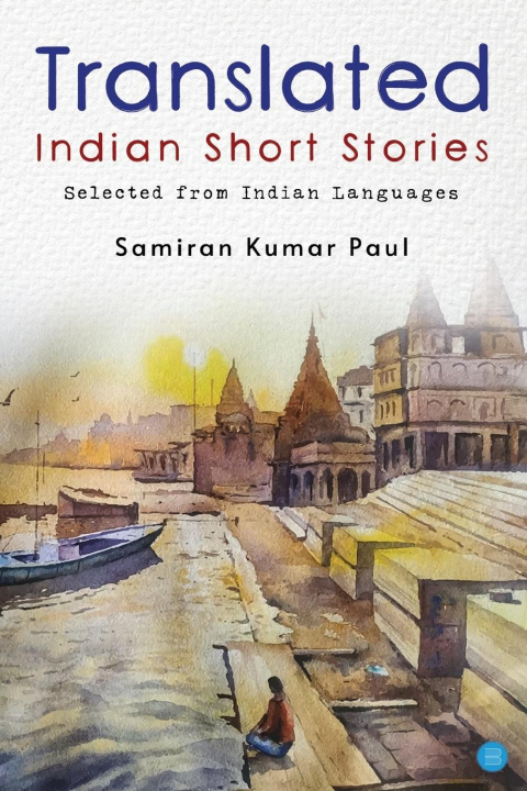 Kniha Collected Indian Short Stories in Translation 