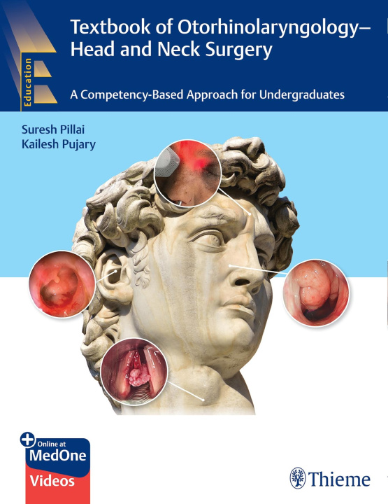 Książka Textbook of Otorhinolaryngology - Head and Neck Surgery Kailesh Pujary