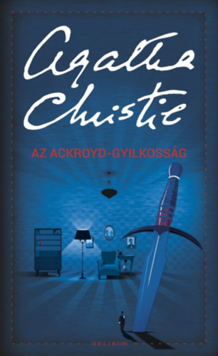 Книга Az Ackroyd-gyilkosság Agatha Christie