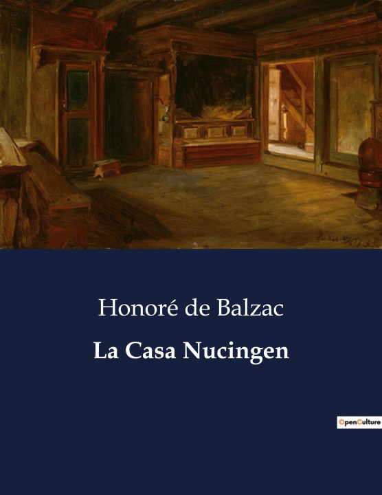 Книга CASA NUCINGEN DE BALZAC HONORE
