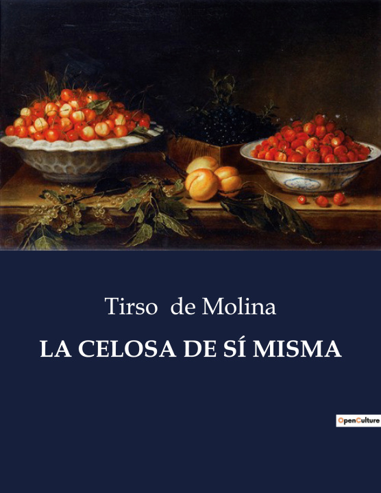 Kniha CELOSA DE S MISMA DE MOLINA TIRSO