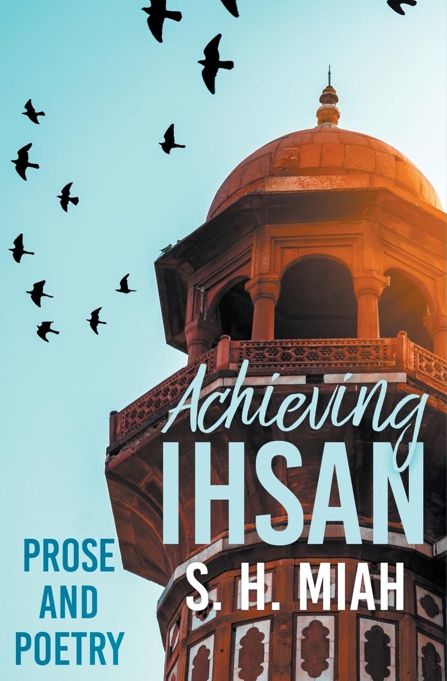 Knjiga Achieving Ihsan S. H. Miah