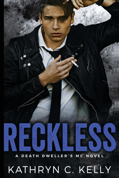 Book Reckless Kathryn C Kelly