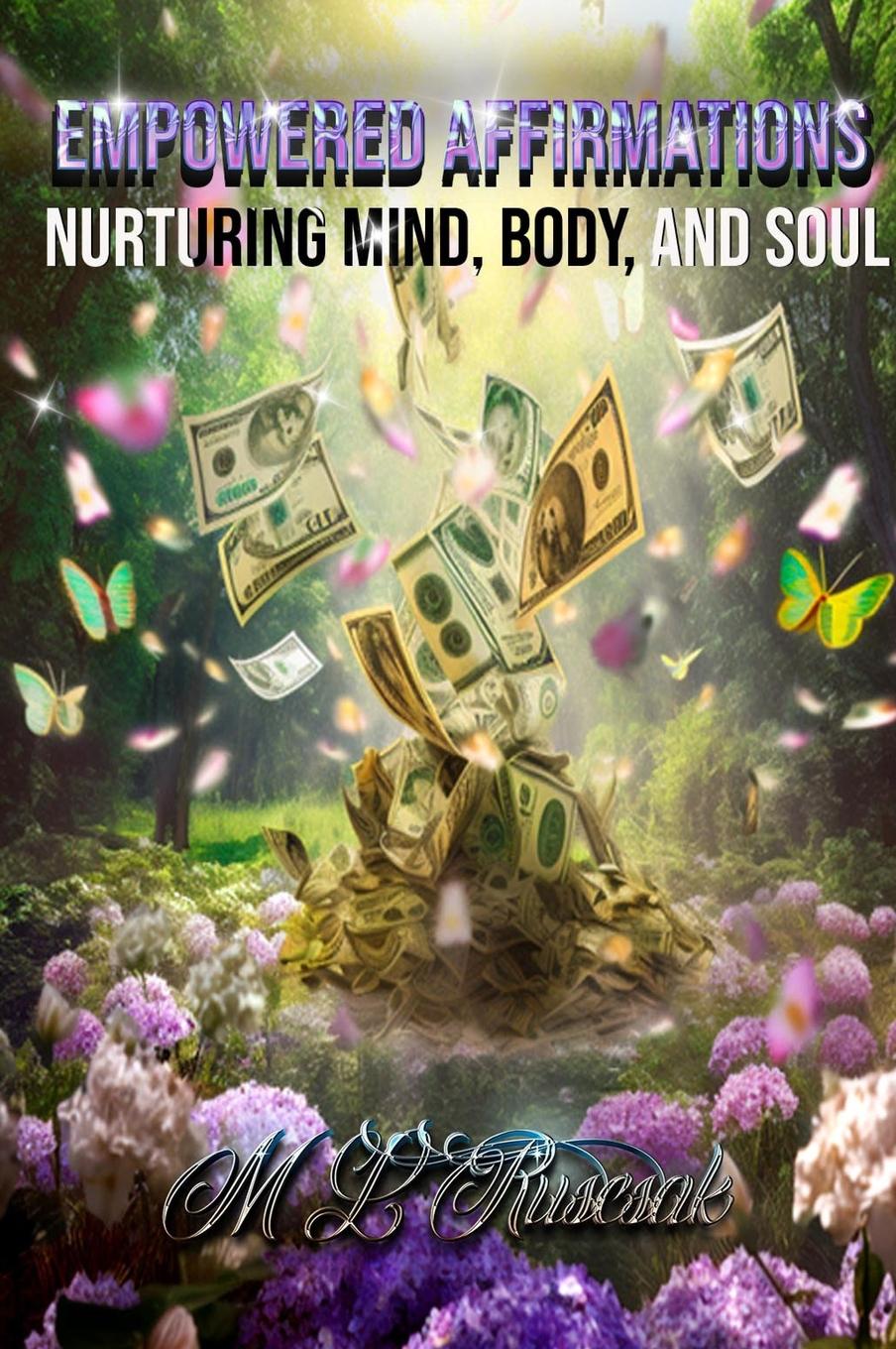 Knjiga Empowered Affirmations M.L Ruscsak