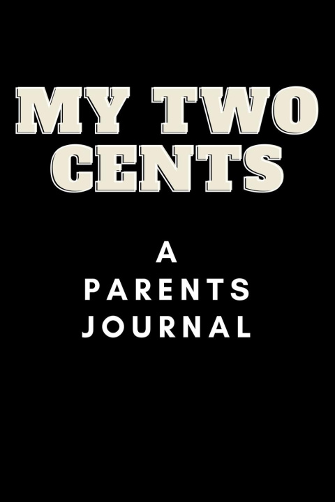 Knjiga My Two Cents Tommy J Feight
