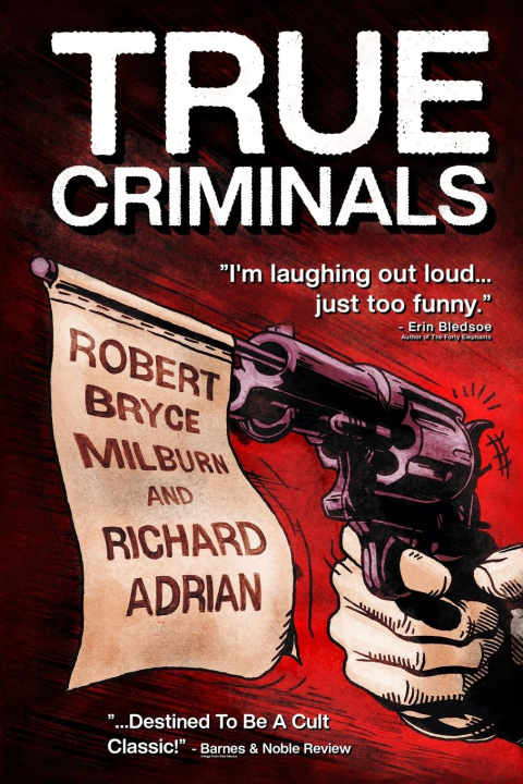 Kniha True Criminals Richard Adrian