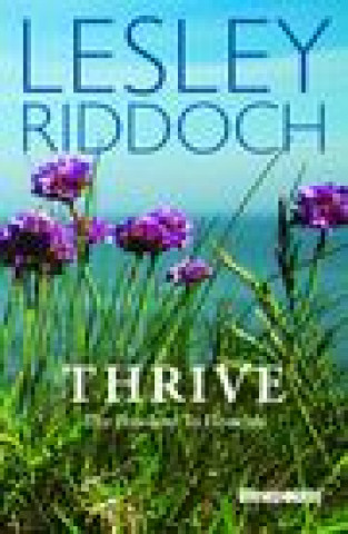 Knjiga Thrive Lesley Riddoch