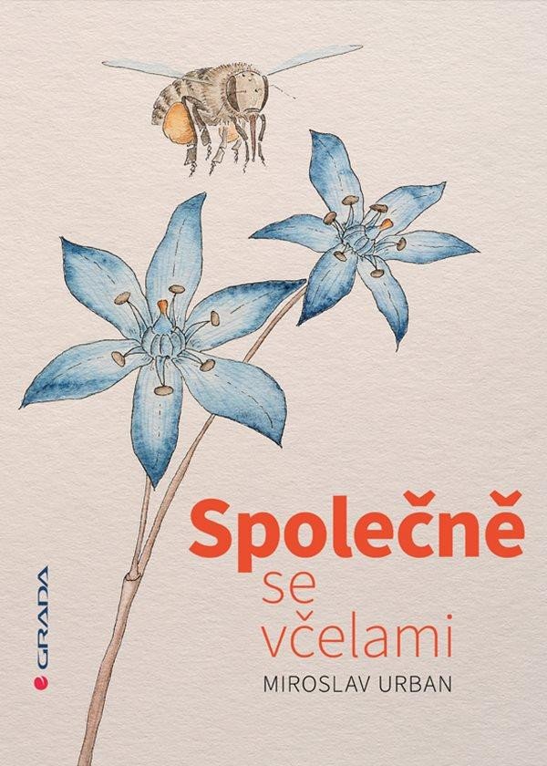 Książka Společně se včelami Miroslav Urban