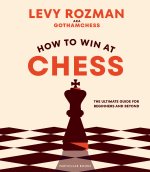 Könyv How to Win At Chess Levy Rozman