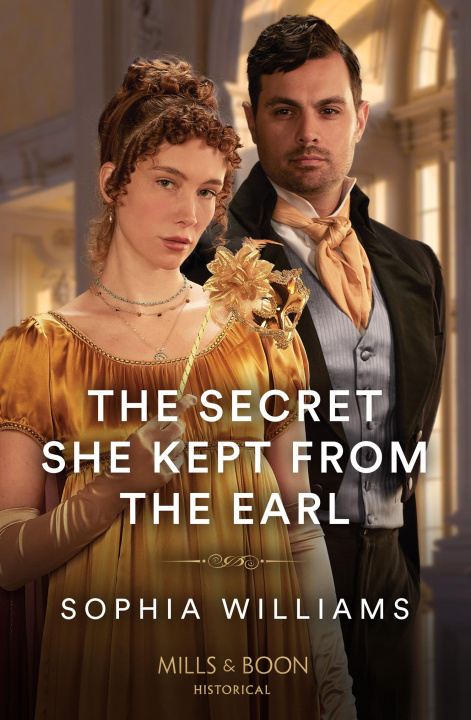Knjiga Secret She Kept From The Earl Sophia Williams