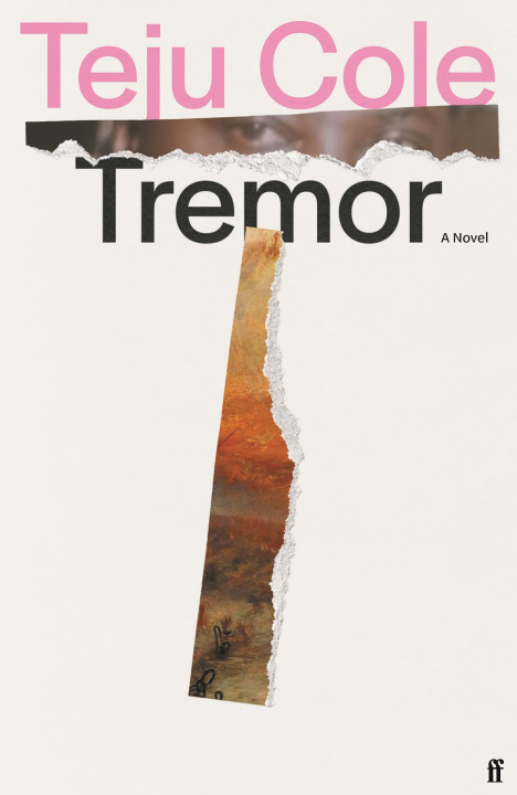 Книга Tremor Teju Cole