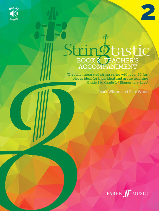 Printed items Stringtastic Book 2: Teacher's Accompaniment Mark Wilson