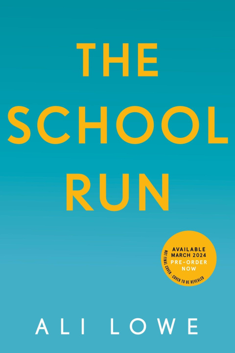 Boek School Run Ali Lowe