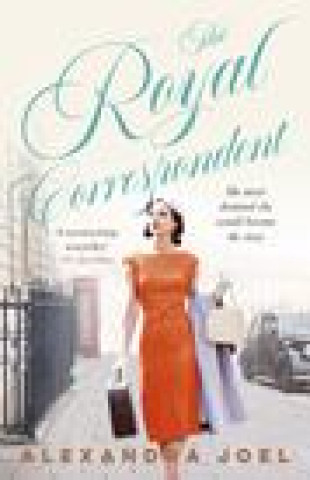 Buch Royal Correspondent Alexandra Joel