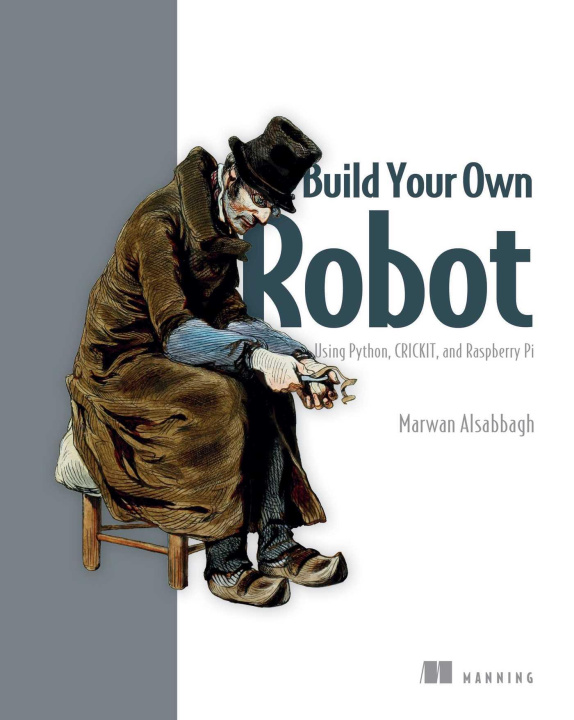 Kniha BUILD YOUR OWN ROBOT ALSABBAGH MARWAN