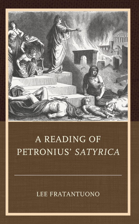 Knjiga Reading of Petronius' Satyrica Lee Fratantuono