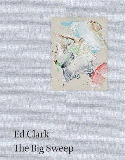 Kniha ED CLARK THE BIG SWEEP CLARK ED