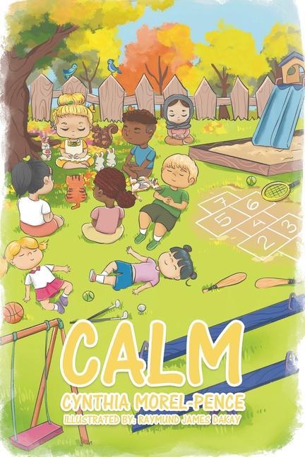 Knjiga Calm Cynthia Morel-Pence