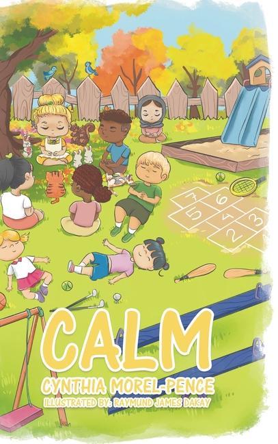 Knjiga Calm Cynthia Morel-Pence
