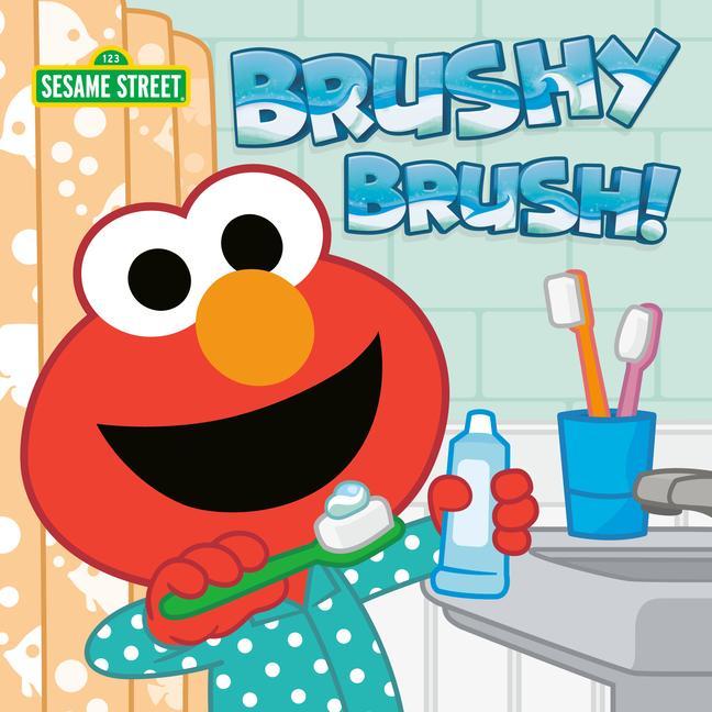 Kniha Brushy Brush! (Sesame Street) Paul Roberts