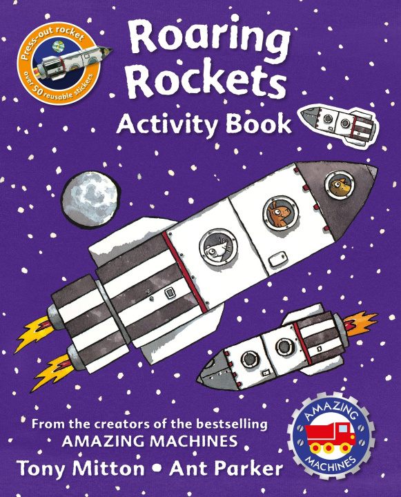 Kniha Amazing Machines Roaring Rockets Sticker Activity Book Ant Parker